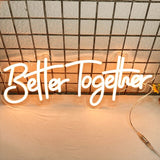 Neon Sign _ Better Together